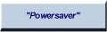 Powersaver