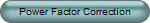 Power Factor Correction