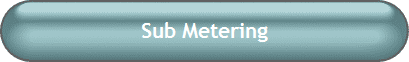 Sub Metering