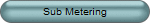 Sub Metering